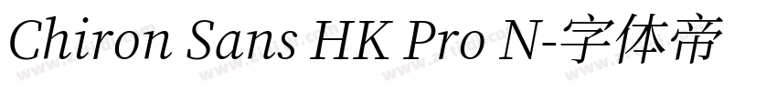Chiron Sans HK Pro N字体转换